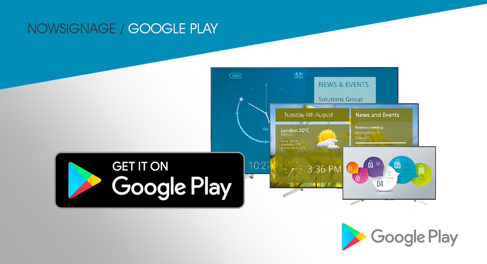Compatible NowSignage Google Play hardware for digital signage