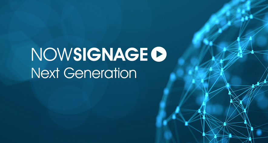 next generation digital signage system