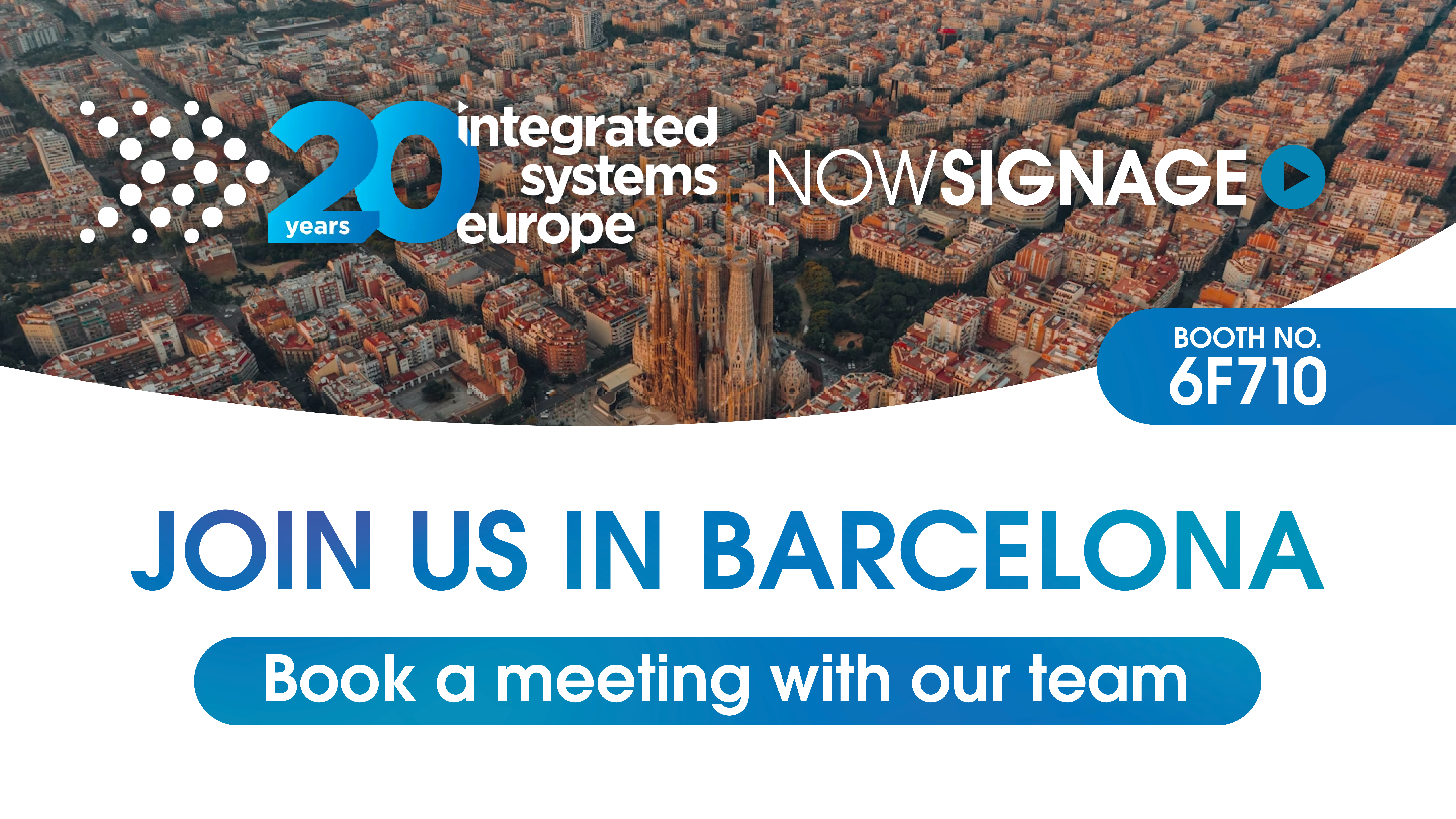 NowSignage exhibiting at ISE 2024 in Barcelona
